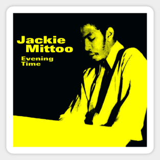 EVENING TIME - JACKIE MITTOO Sticker